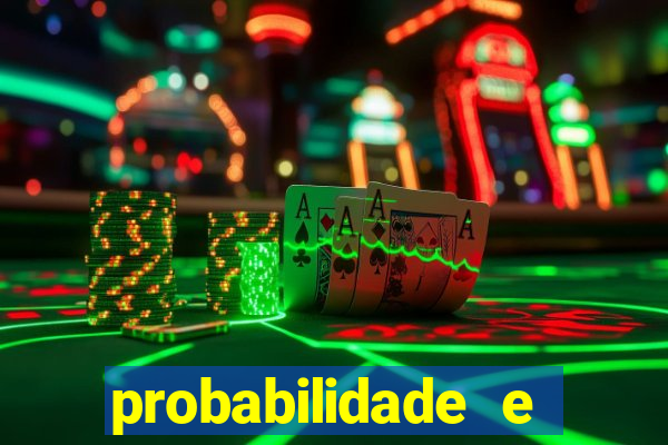 probabilidade e estatistica jogos de futebol